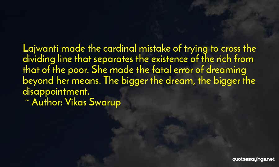 Dividing Line Quotes By Vikas Swarup