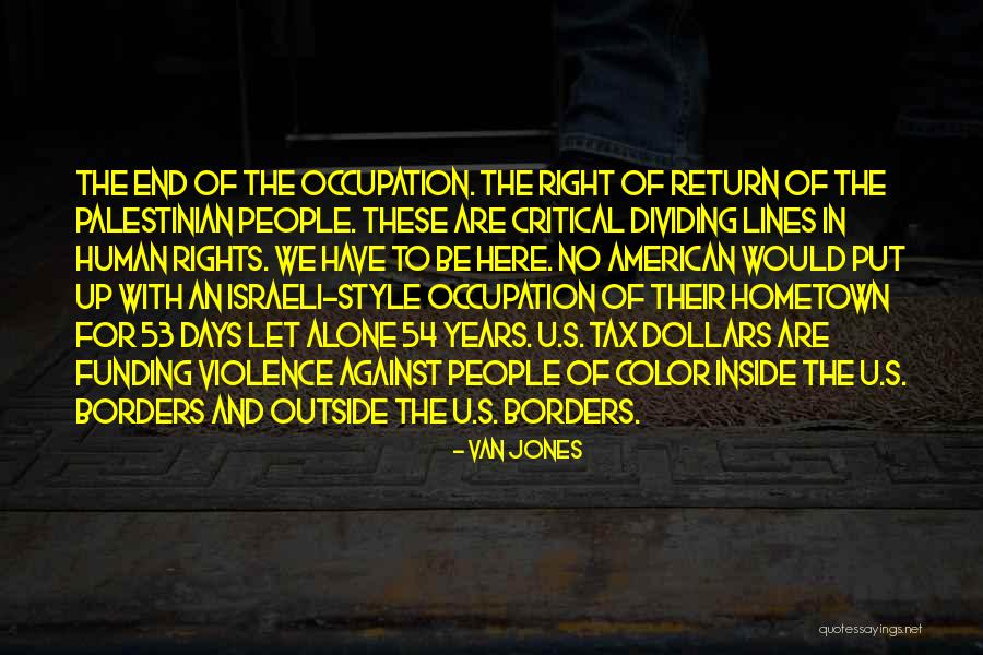 Dividing People Quotes By Van Jones Dividing People Quotes By Van Jones