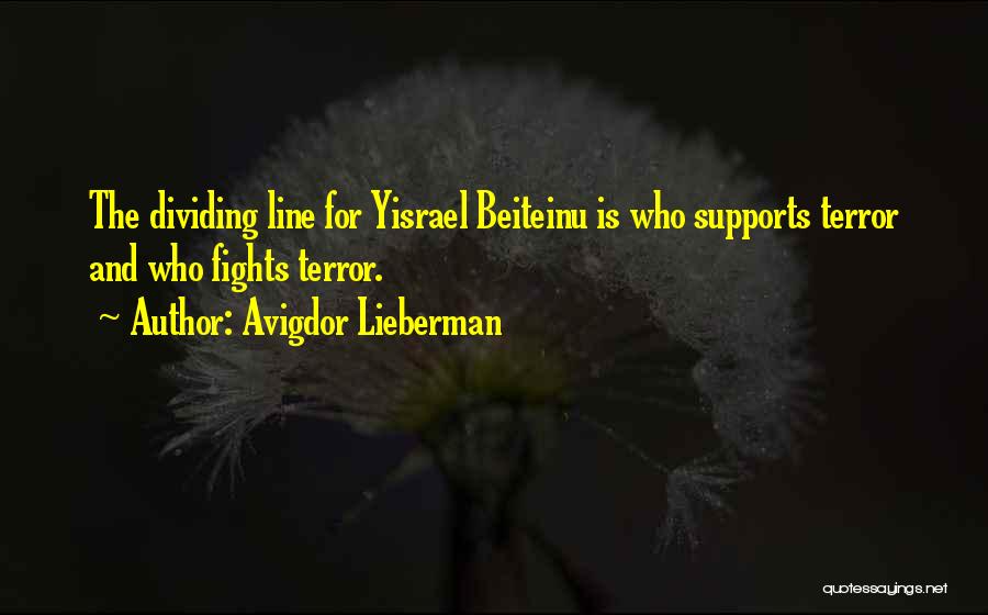 Dividing Quotes By Avigdor Lieberman