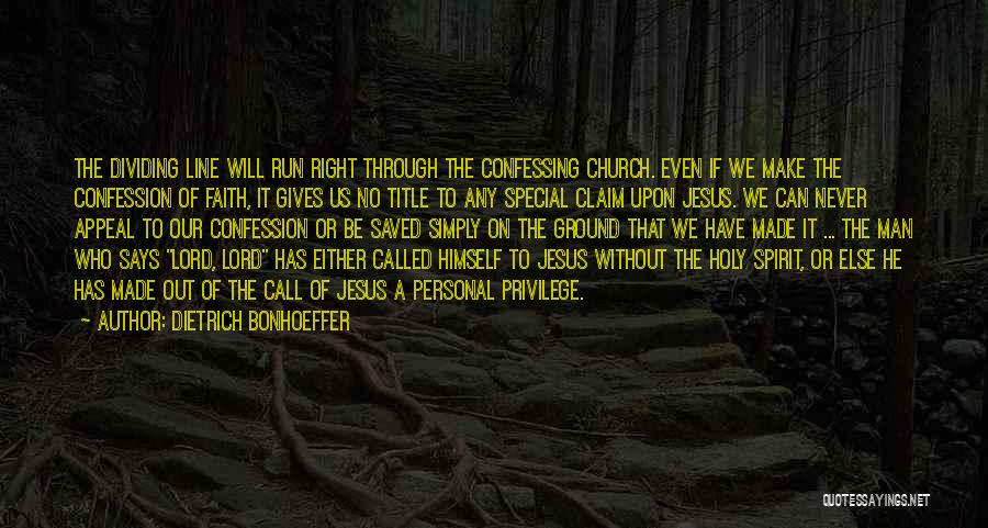 Dividing Quotes By Dietrich Bonhoeffer