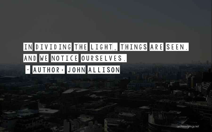 Dividing Quotes By John Allison