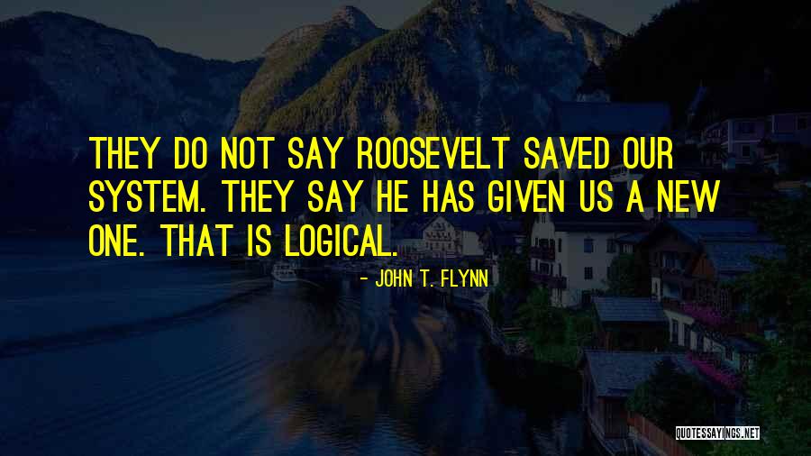 Divieto Restaurant Quotes By John T. Flynn Divieto Restaurant Quotes By John T. Flynn
