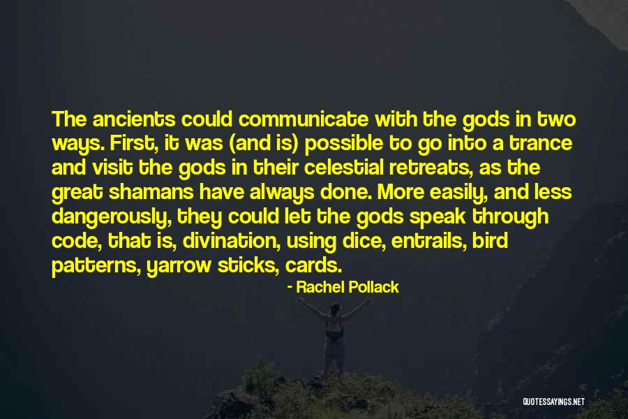 Divination Cards Quotes By Rachel Pollack Divination Cards Quotes By Rachel Pollack