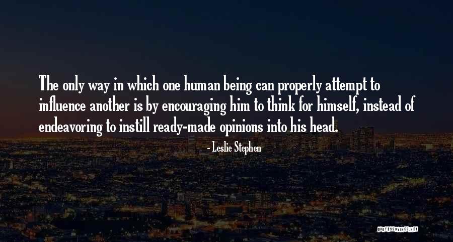 Divination Tools Quotes By Leslie Stephen Divination Tools Quotes By Leslie Stephen