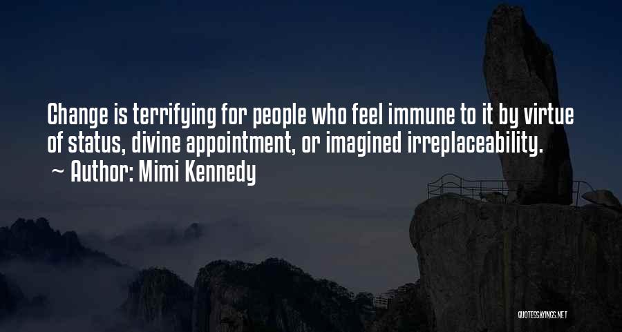 Divine Appointment Quotes By Mimi Kennedy