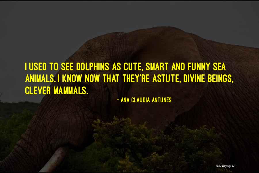 Divine Beings Quotes By Ana Claudia Antunes Divine Beings Quotes By Ana Claudia Antunes