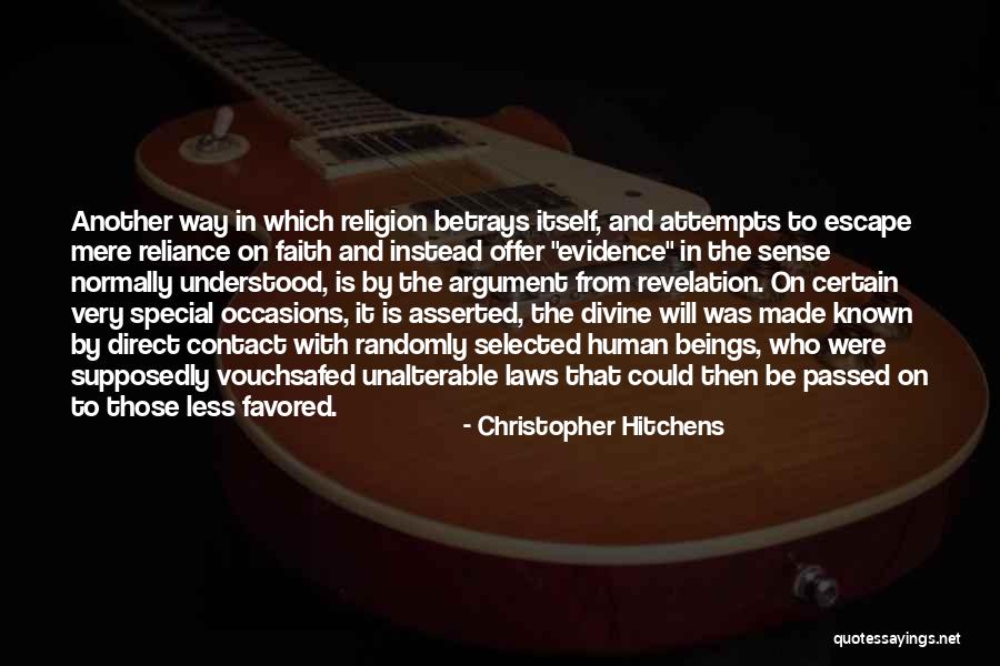 Divine Beings Quotes By Christopher Hitchens