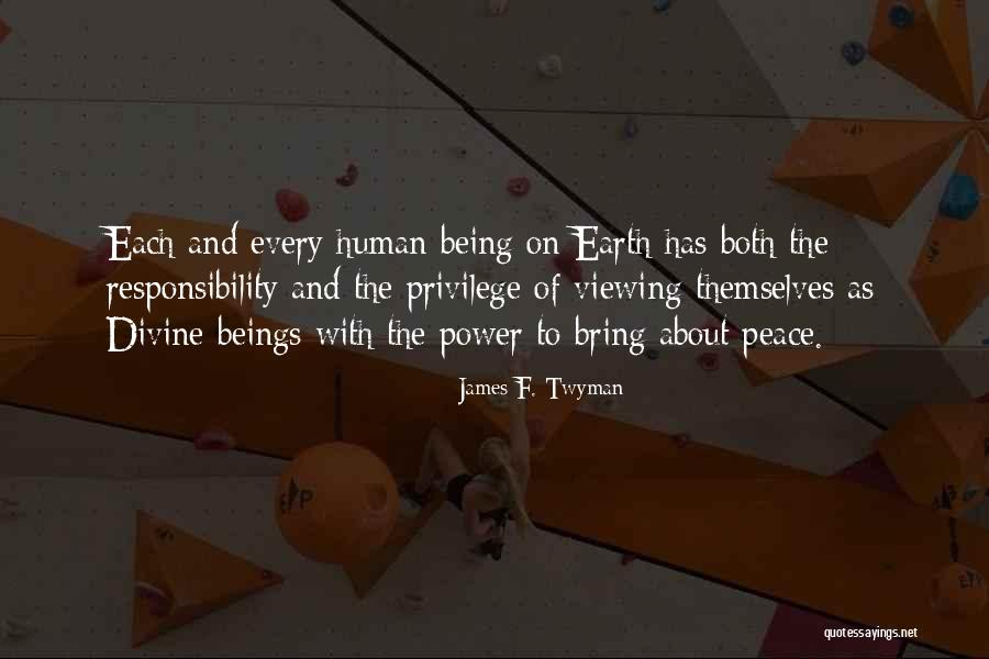 Divine Beings Quotes By James F. Twyman Divine Beings Quotes By James F. Twyman