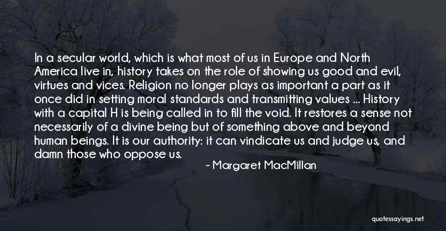 Divine Beings Quotes By Margaret MacMillan Divine Beings Quotes By Margaret MacMillan