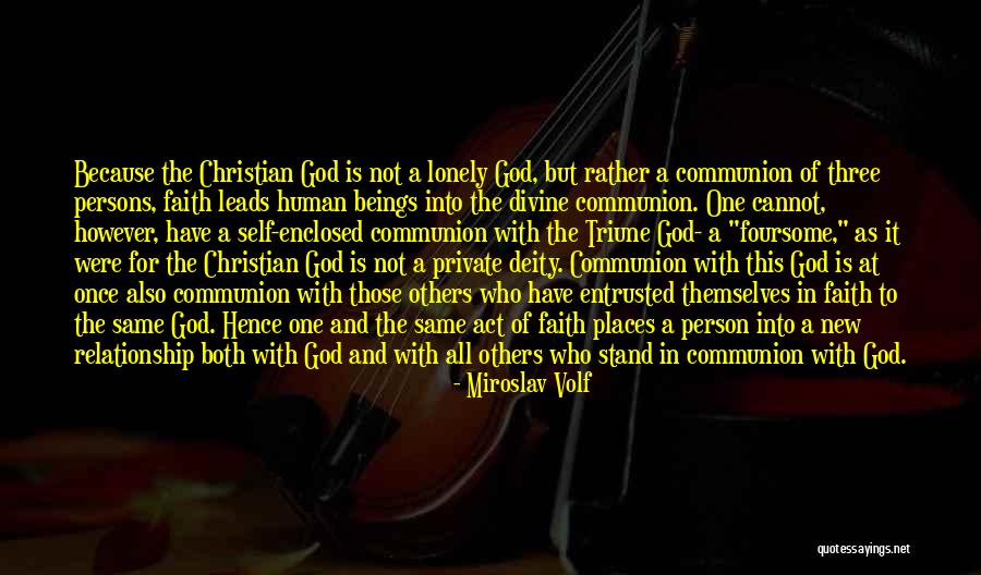 Divine Beings Quotes By Miroslav Volf Divine Beings Quotes By Miroslav Volf