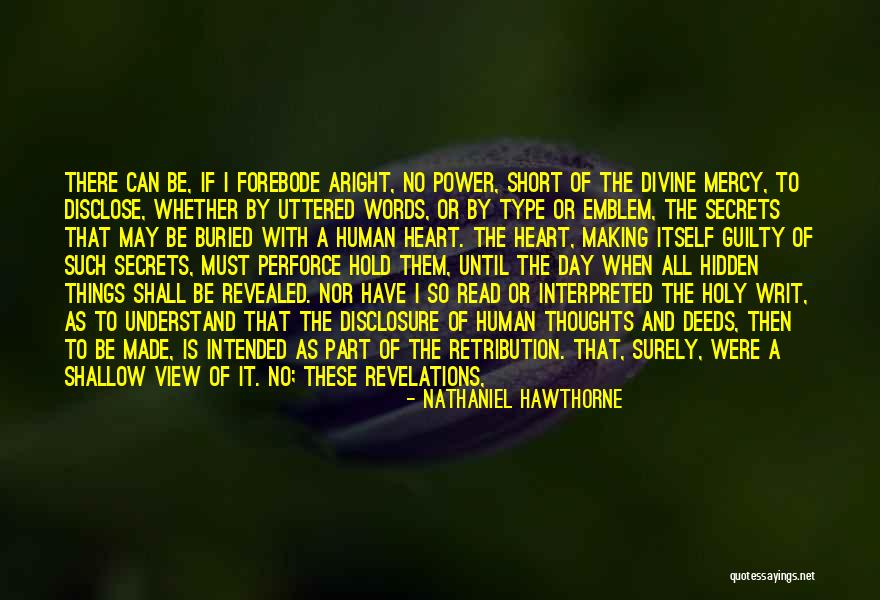 Divine Beings Quotes By Nathaniel Hawthorne