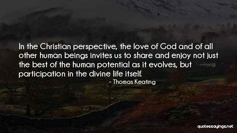 Divine Beings Quotes By Thomas Keating