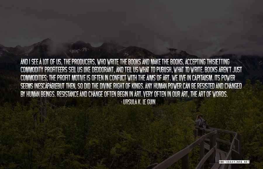 Divine Beings Quotes By Ursula K. Le Guin Divine Beings Quotes By Ursula K. Le Guin