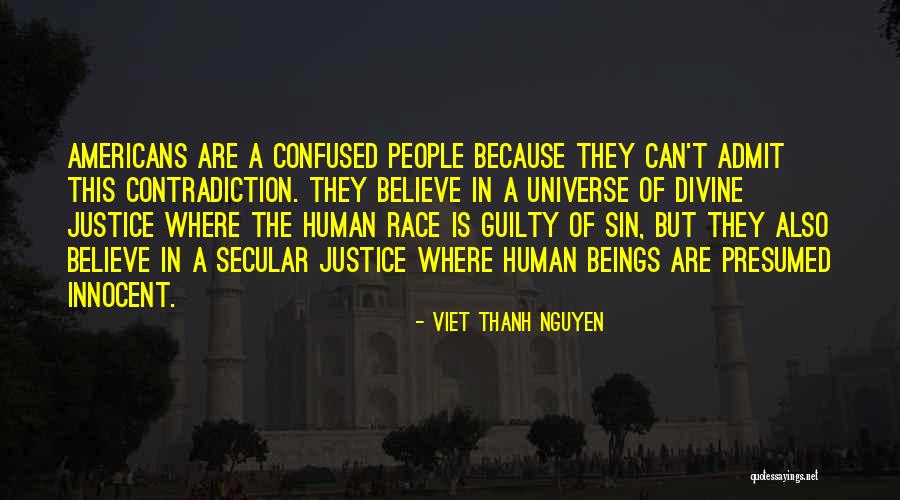 Divine Beings Quotes By Viet Thanh Nguyen Divine Beings Quotes By Viet Thanh Nguyen
