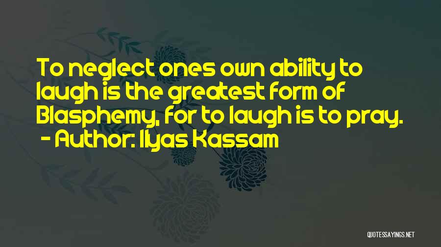 Divine Comedy Quotes By Ilyas Kassam
