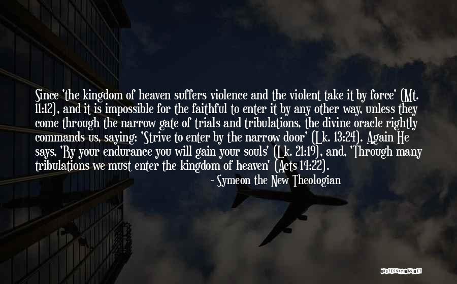 Divine Commands Quotes By Symeon The New Theologian Divine Commands Quotes By Symeon The New Theologian