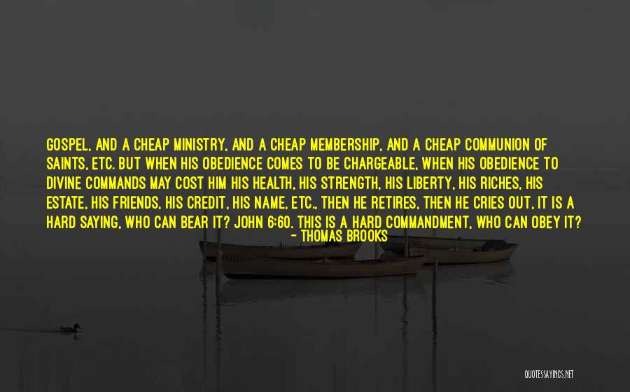 Divine Commands Quotes By Thomas Brooks Divine Commands Quotes By Thomas Brooks