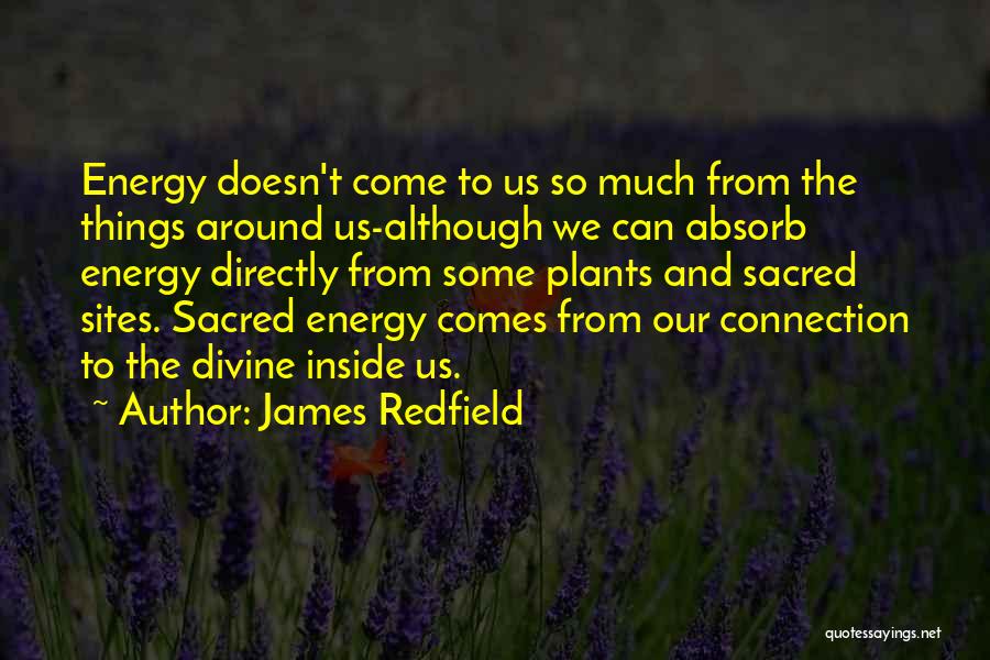 Divine Connection Quotes By James Redfield