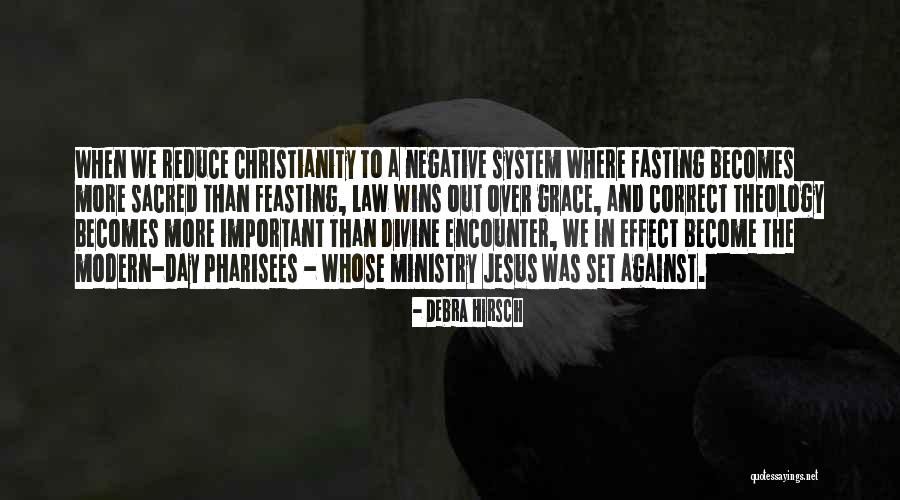 Divine Encounter Quotes By Debra Hirsch Divine Encounter Quotes By Debra Hirsch