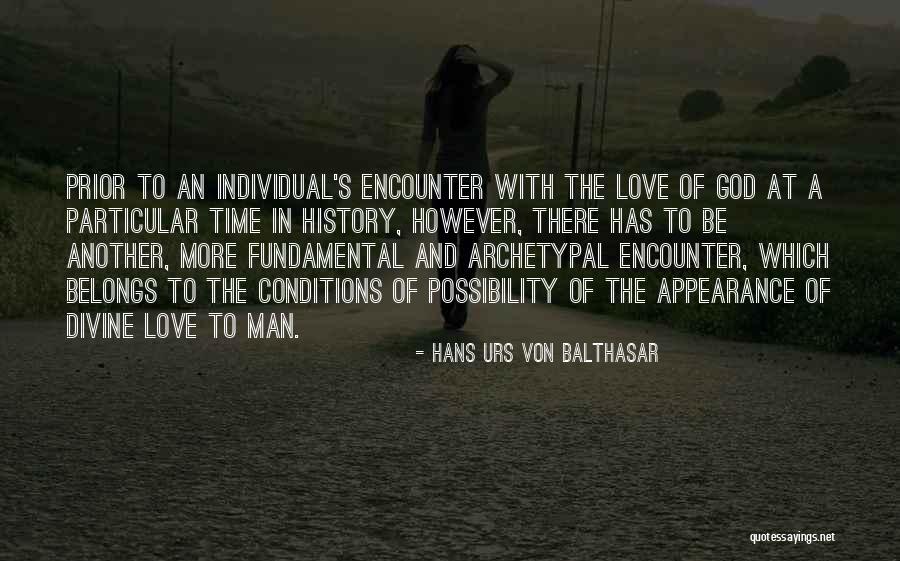 Divine Encounter Quotes By Hans Urs Von Balthasar Divine Encounter Quotes By Hans Urs Von Balthasar