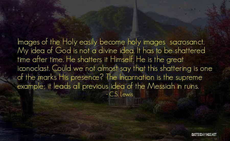 Divine Example Quotes By C.S. Lewis Divine Example Quotes By C.S. Lewis