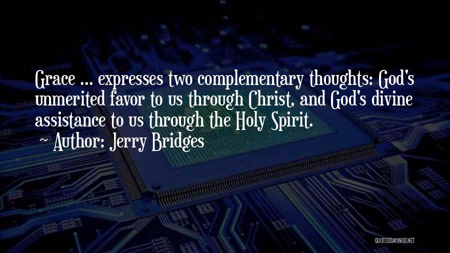 Divine Favor Quotes By Jerry Bridges