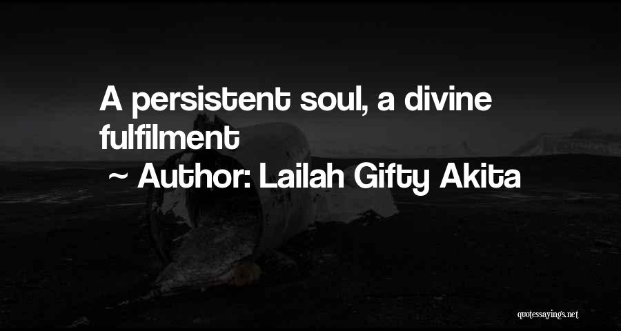 Divine Favour Quotes By Lailah Gifty Akita