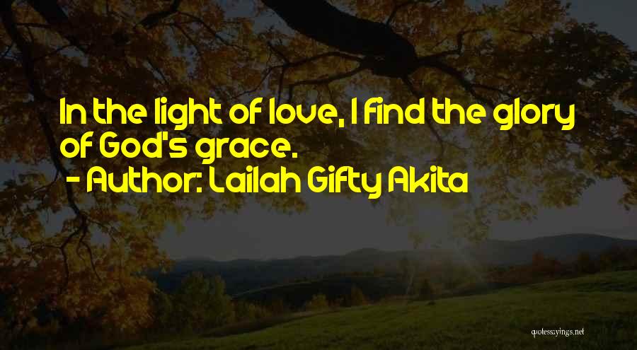 Divine Favour Quotes By Lailah Gifty Akita