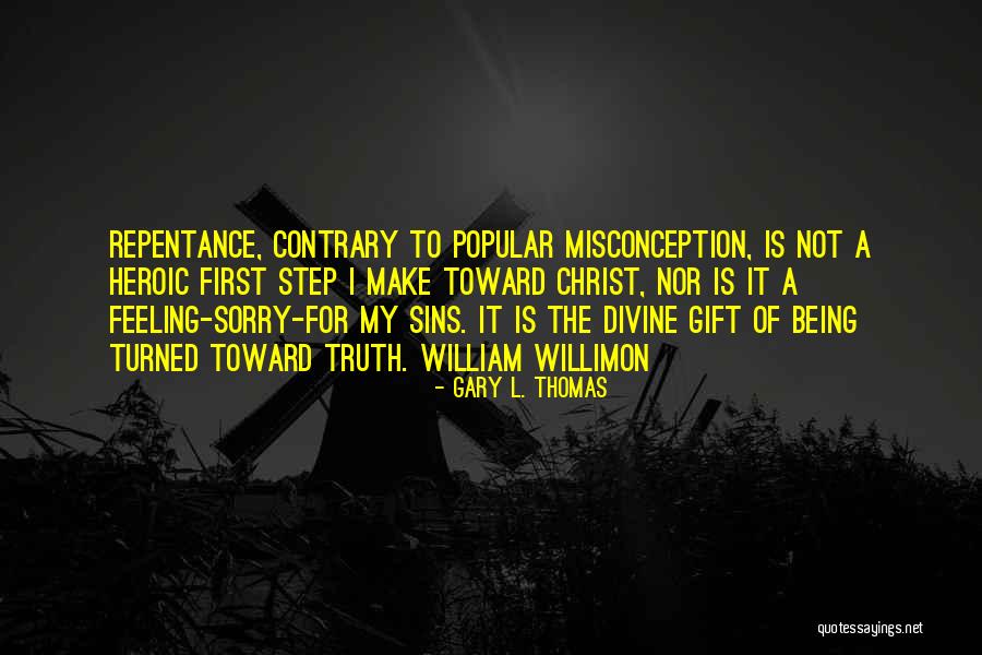 Divine Gift Quotes By Gary L. Thomas Divine Gift Quotes By Gary L. Thomas