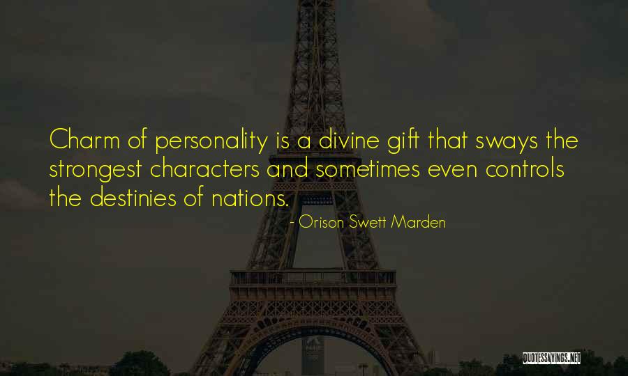Divine Gift Quotes By Orison Swett Marden Divine Gift Quotes By Orison Swett Marden