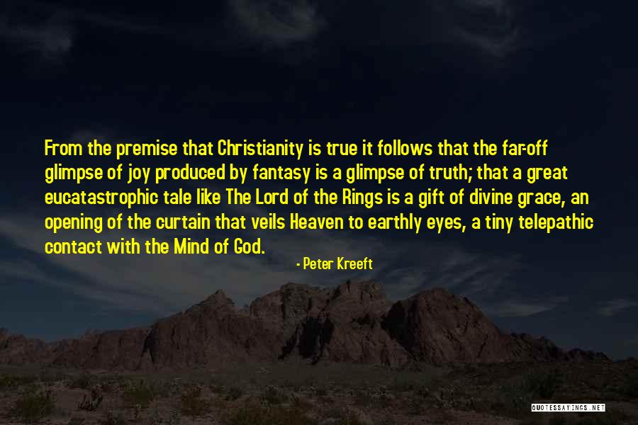 Divine Gift Quotes By Peter Kreeft Divine Gift Quotes By Peter Kreeft