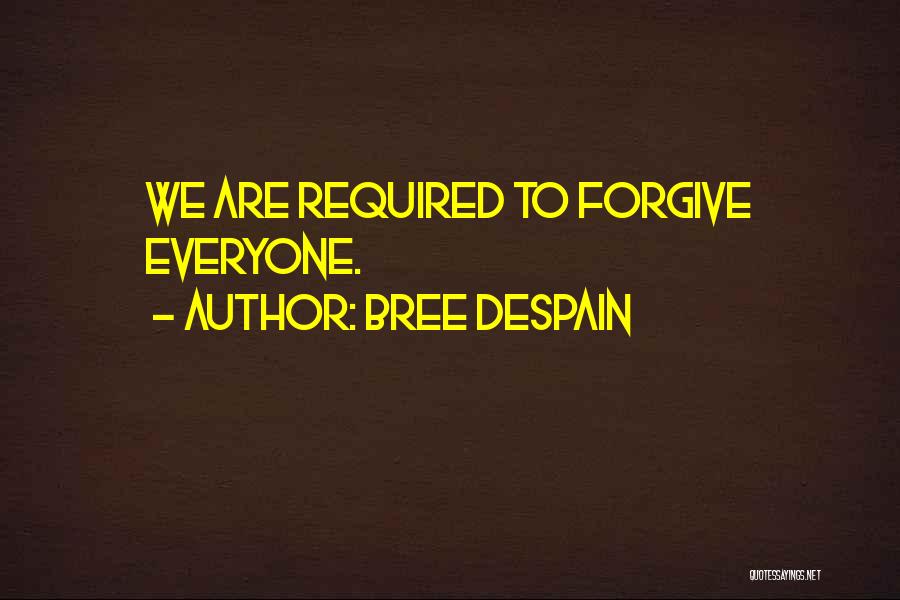 Divine Grace Quotes By Bree Despain