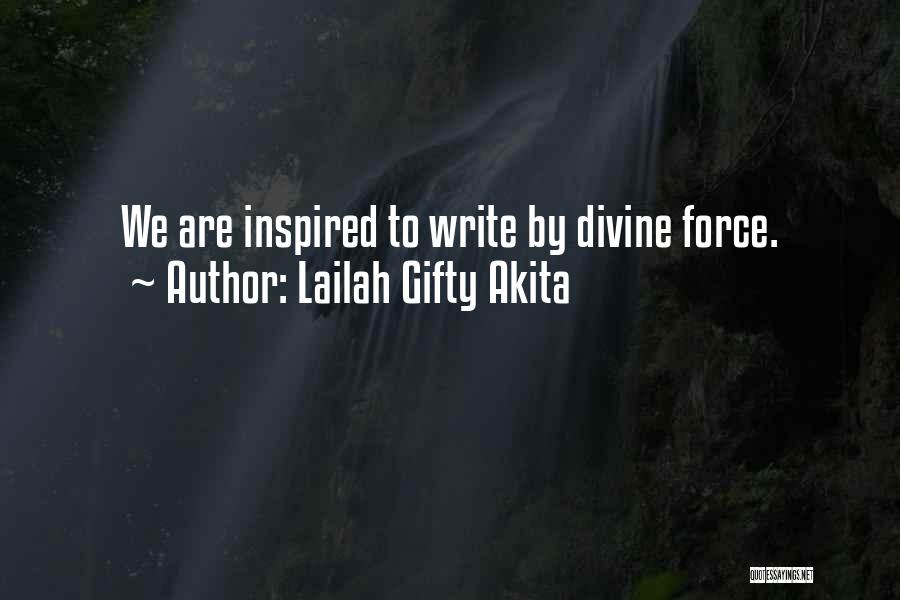 Divine Grace Quotes By Lailah Gifty Akita