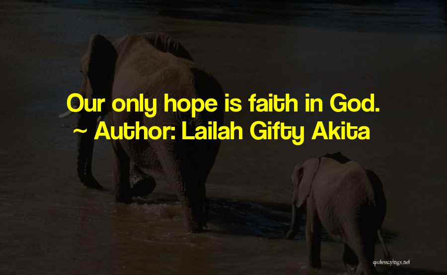 Divine Grace Quotes By Lailah Gifty Akita