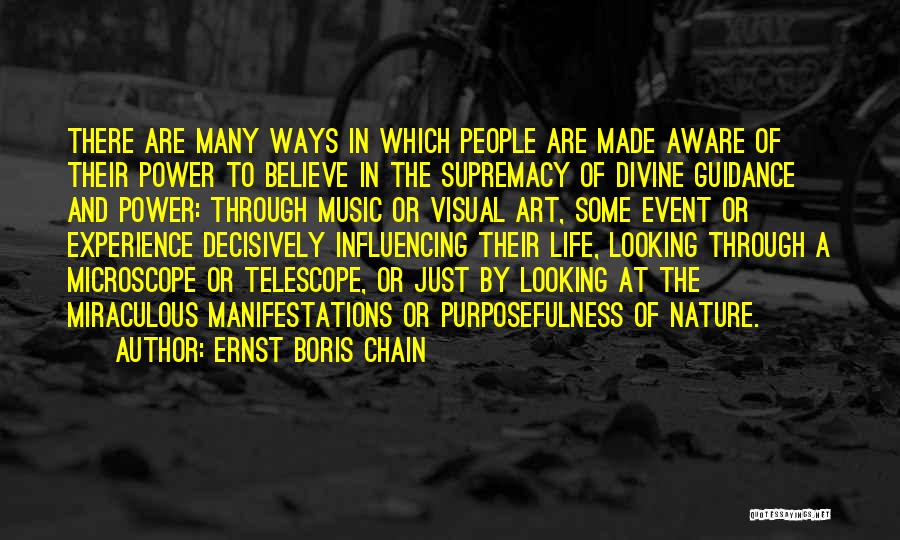 Divine Guidance Quotes By Ernst Boris Chain