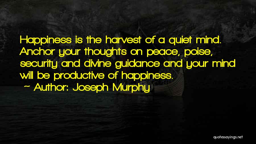 Divine Guidance Quotes By Joseph Murphy