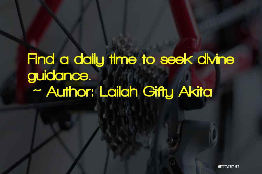 Divine Guidance Quotes By Lailah Gifty Akita