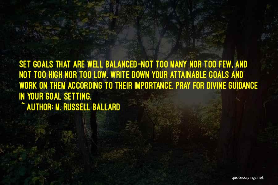 Divine Guidance Quotes By M. Russell Ballard