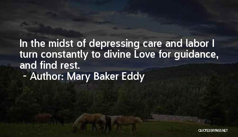 Divine Guidance Quotes By Mary Baker Eddy