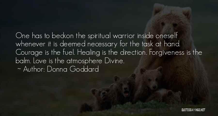 Divine Healing Quotes By Donna Goddard