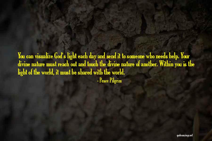 Divine Help Quotes By Peace Pilgrim Divine Help Quotes By Peace Pilgrim