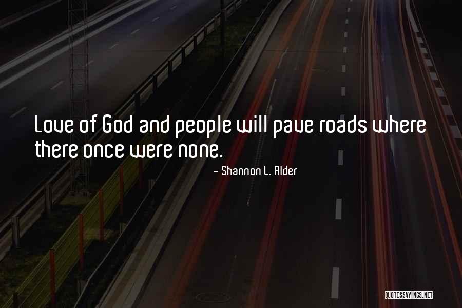 Divine Intervention Love Quotes By Shannon L. Alder Divine Intervention Love Quotes By Shannon L. Alder