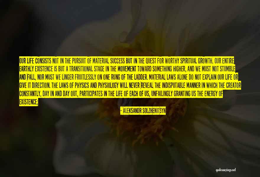 Divine Life Quotes By Aleksandr Solzhenitsyn Divine Life Quotes By Aleksandr Solzhenitsyn