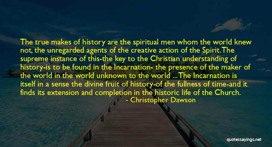 Divine Life Quotes By Christopher Dawson Divine Life Quotes By Christopher Dawson