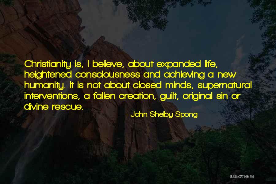 Divine Life Quotes By John Shelby Spong Divine Life Quotes By John Shelby Spong