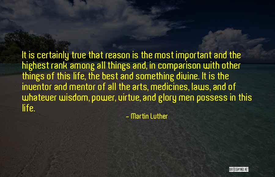 Divine Life Quotes By Martin Luther Divine Life Quotes By Martin Luther