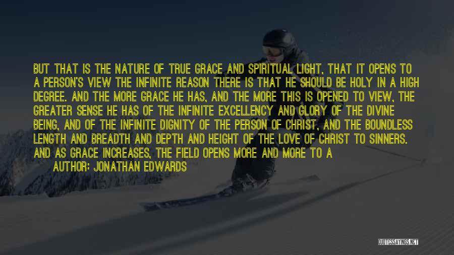 Divine Light Quotes By Jonathan Edwards