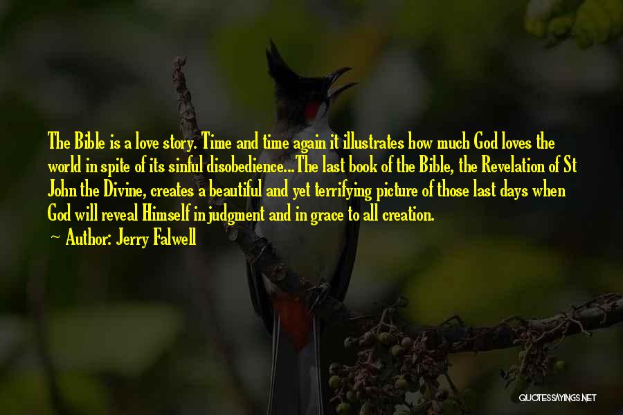 Divine Love Picture Quotes By Jerry Falwell