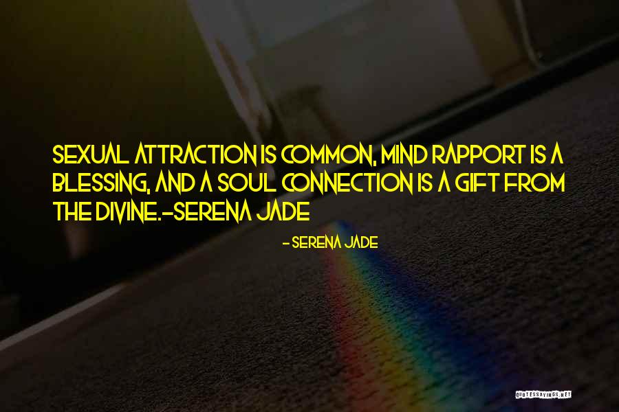 Divine Mind Quotes By Serena Jade Divine Mind Quotes By Serena Jade