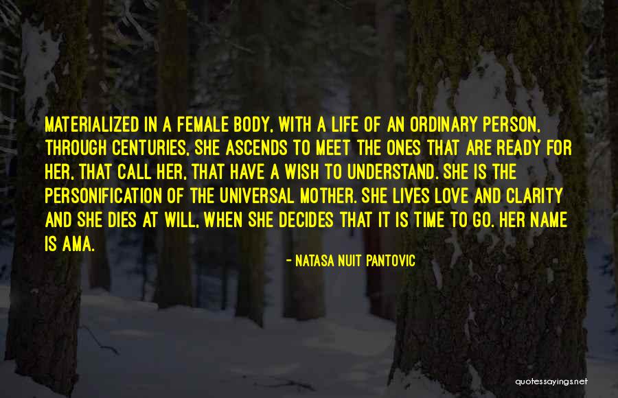 Divine Mother Love Quotes By Natasa Nuit Pantovic